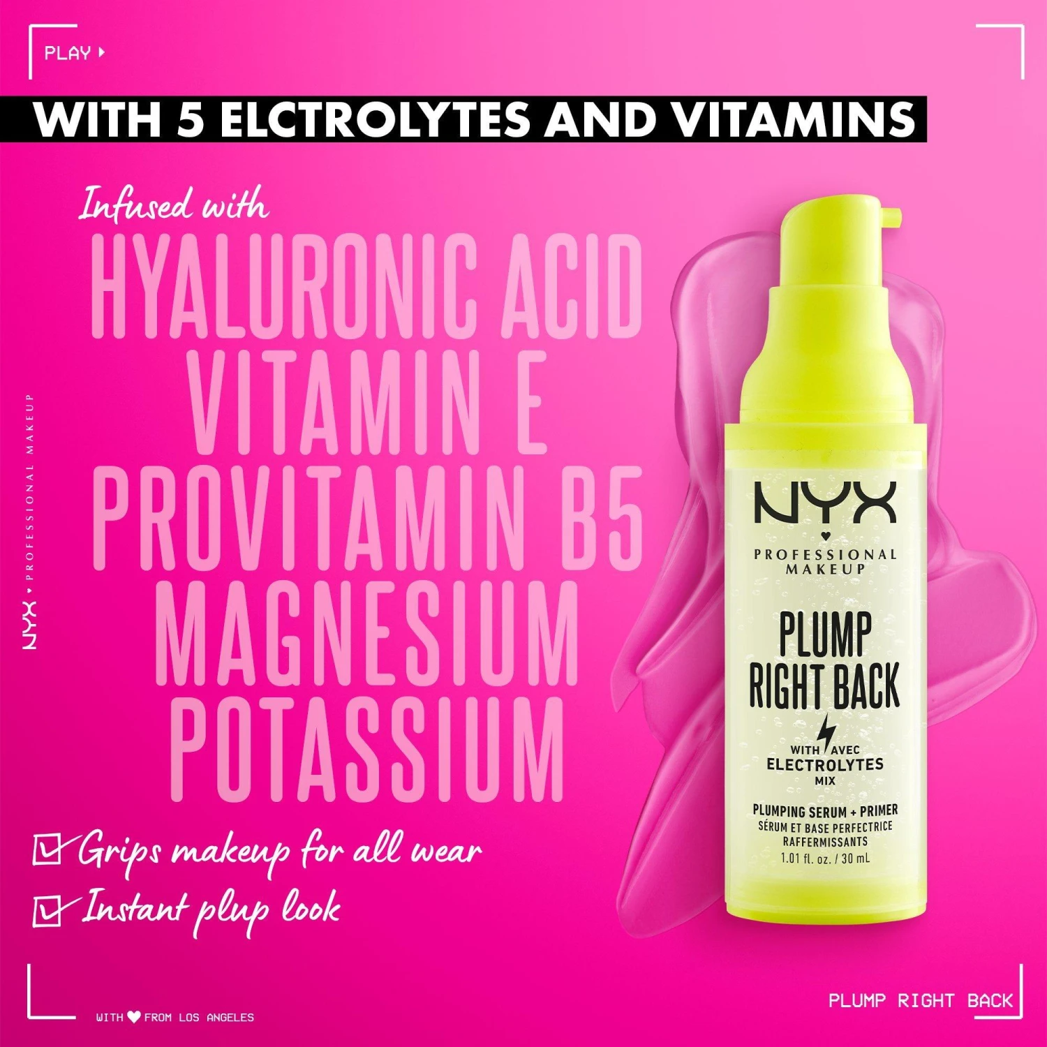 NYX PROFESSIONAL MAKEUP Plump Right Back Electrolytes Plumping Primer Serum 9 NYX PROFESSIONAL MAKEUP Plump Right Back Electrolytes Plumping Primer Serum - Image 9
