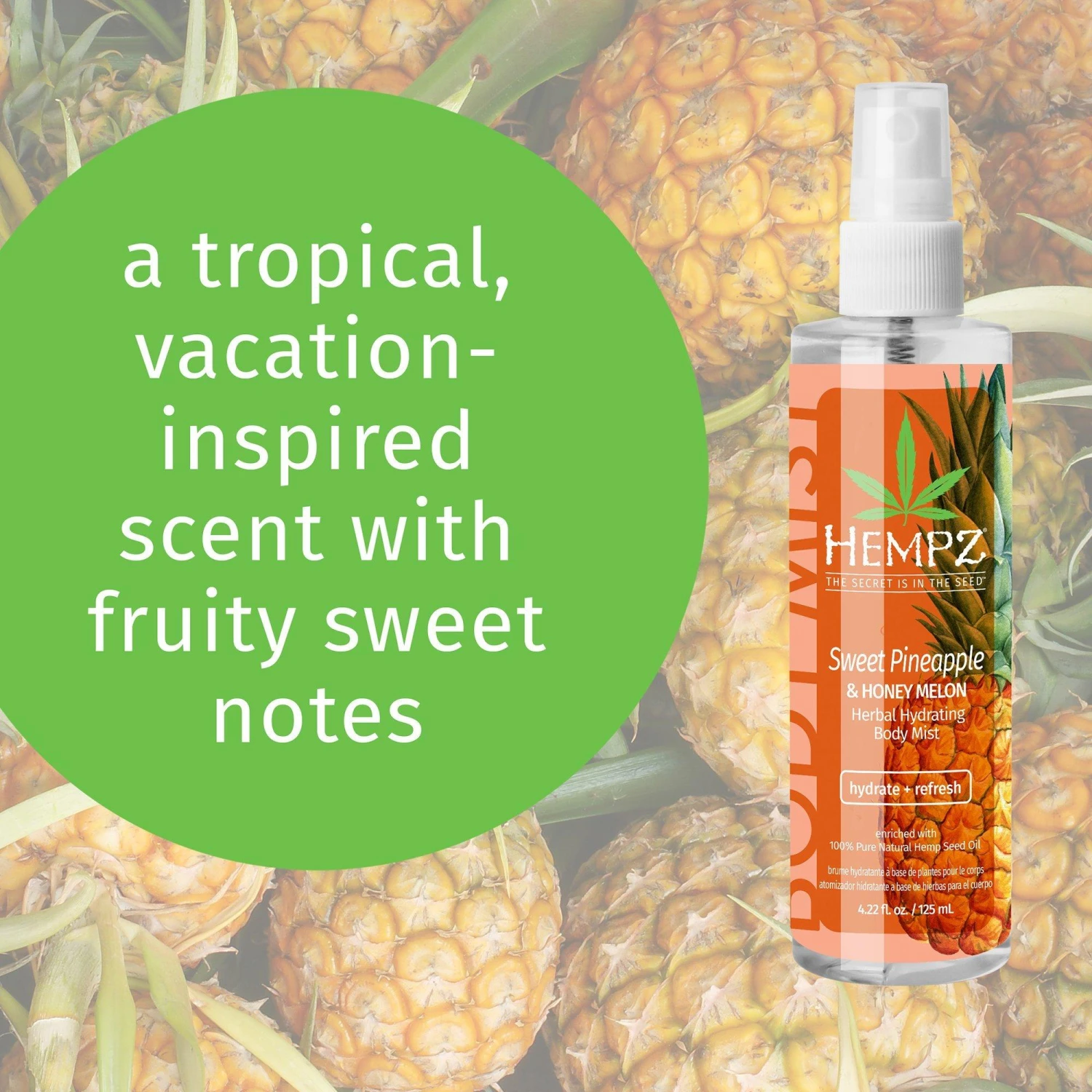 Sweet Pineapple & Honey Melon Moisturizing Herbal Body Mist 2 Sweet Pineapple & Honey Melon Moisturizing Herbal Body Mist - Image 2